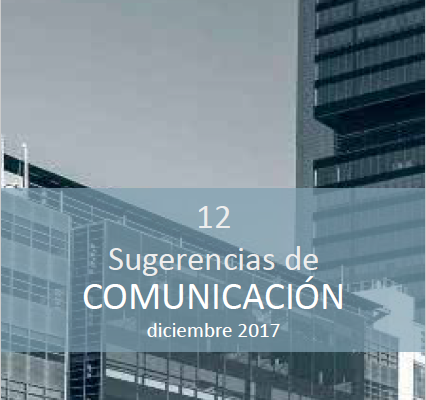Estudio de Comunicaicón recoge sus 12 sugerencias de comunciación semestrales