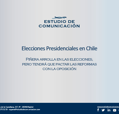 Estudio de Comunicación - informe Piñera gana las elecciones de Chile